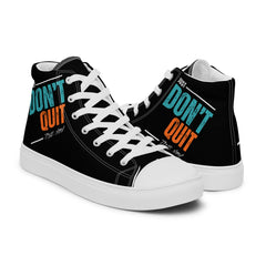 Don't Quit - Men’s high top canvas shoes