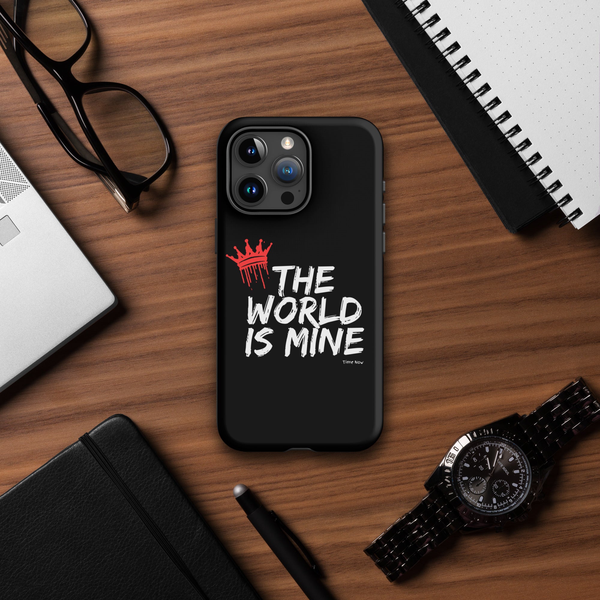 The World Is Mine - Tough Case for iPhone®