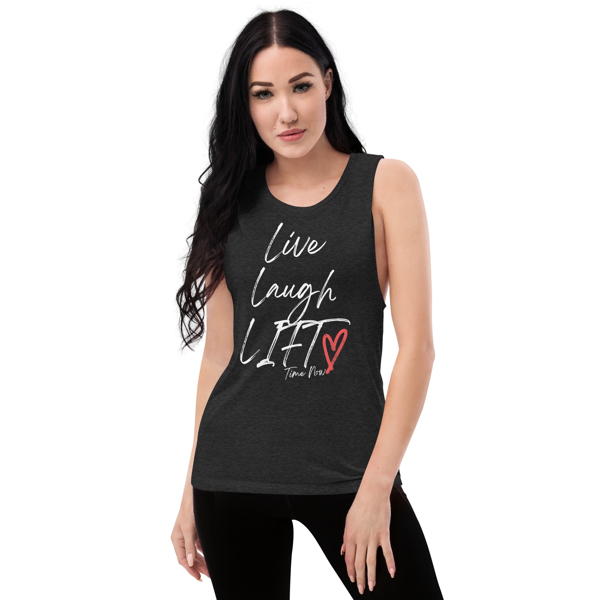 Live Laugh Lift - Ladies’ Muscle Tank